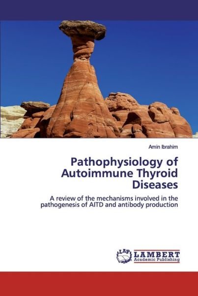 Cover for Ibrahim · Pathophysiology of Autoimmune T (Book) (2019)