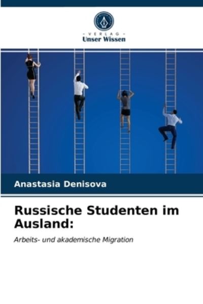 Cover for Anastasia Denisova · Russische Studenten im Ausland (Paperback Book) (2021)