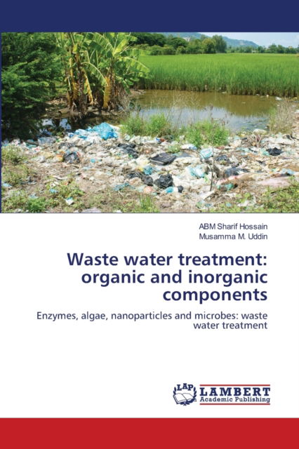 Cover for Abm Sharif Hossain · Waste water treatment (Paperback Book) (2021)