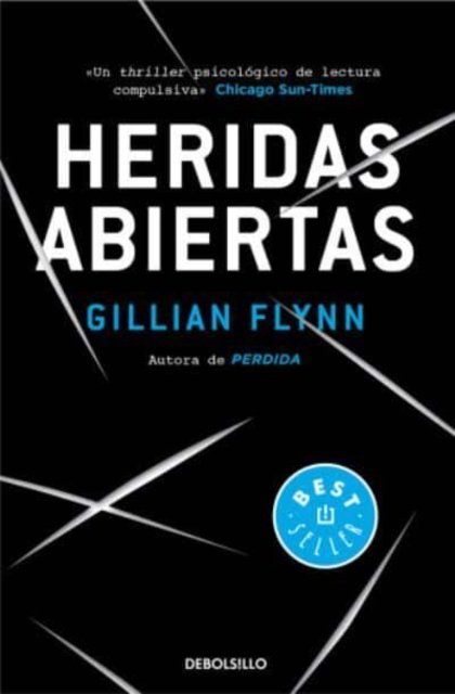 Cover for Gillian Flynn · Heridas abiertas (Paperback Book) (2015)