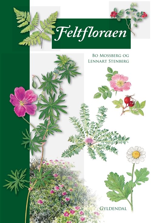 Cover for Bo Mossberg; Lennart Stenberg · Feltfloraen (Sewn Spine Book) [1th edição] [Indbundet] (2010)