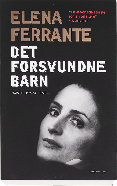 Cover for Elena Ferrante · Det forsvundne barn (Taschenbuch) [1. Ausgabe] (2016)