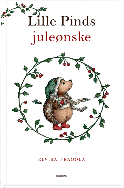 Cover for Elvira Fragola · Lille Pinds juleønske (Bound Book) [1. wydanie] (2019)