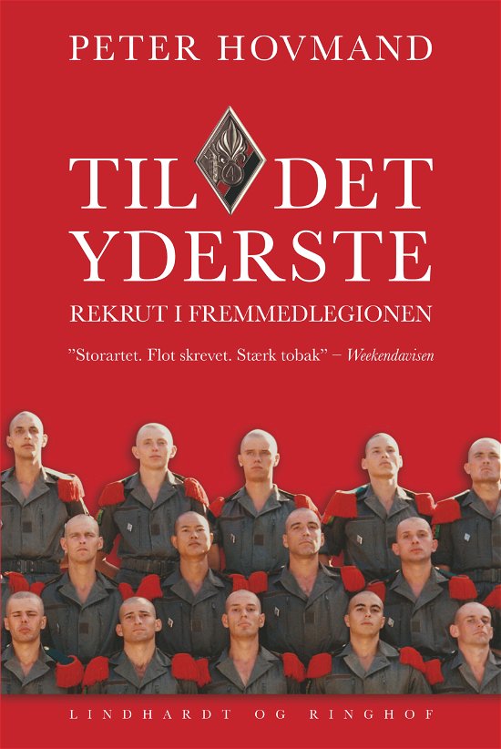 Cover for Peter Hovmand · Til det yderste. Rekrut i Fremmedlegionen (Hæftet bog) [5. udgave] (2024)