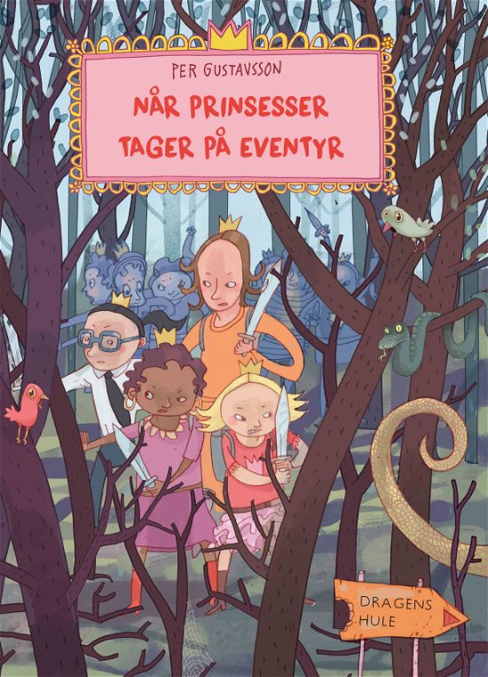 Cover for Per Gustavsson · Når prinsesser tager på eventyr (Innbunden bok) [1. utgave] (2020)