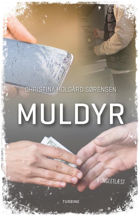 Cover for Christina Holgård Sørensen · #UNGLETLÆST: Muldyr (Innbunden bok) [1. utgave] (2022)