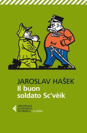 Cover for Jaroslav Hasek · Il Buon Soldato Sc'Veik (Bog)