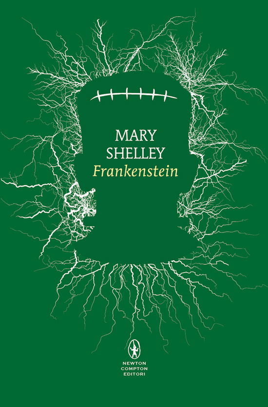 Frankenstein Ovvero Il Prometeo Moderno. Ediz. Integrale - Mary Shelley - Books -  - 9788822776273 - 