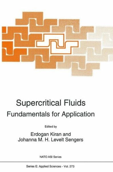 Cover for E Kiran · Supercritical Fluids - Nato Science Series E: (Paperback Book) [1st Ed. Softcover of Orig. Ed. 1994 edition] (2010)