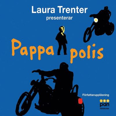 Cover for Laura Trenter · Pappa polis (Audiobook (MP3)) (2007)