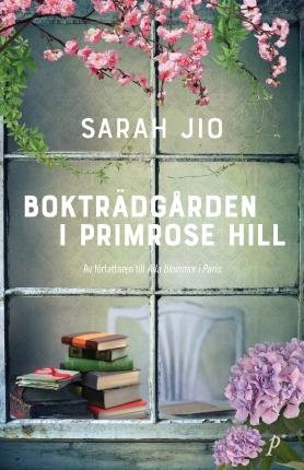 Cover for Sarah Jio · Bokträdgården i Primrose Hill (Paperback Book) (2023)