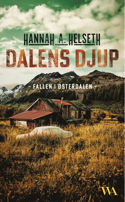 Cover for Hannah A Helseth · Dalens djup (Paperback Book) (2024)