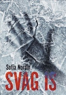 Cover for Sofia Nordin · Svag is / Lättläst (Gebundesens Buch) (2017)