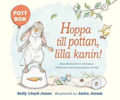 Cover for Sally Lloyd Jones · Hoppa till pottan lilla kanin! (Kartonbuch) (2018)