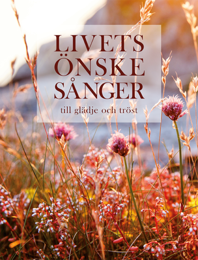 Cover for Livets önskesånger : till glädje och tröst (Hardcover bog) (2025)
