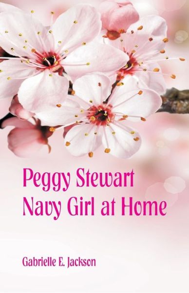 Cover for Gabrielle E Jackson · Peggy Stewart (Paperback Book) (2018)
