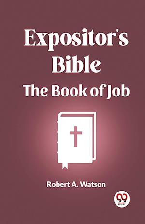 Cover for Robert A Watson · Expositor's Bible The Book Of Job (Paperback Book) (2024)