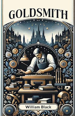 Cover for William Black · Goldsmith (Edition2024) (Taschenbuch) (2024)