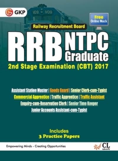 RRB NTPC Graduate, Stage 2 Examination (CBT) 2017, Guide - Gkp - Bücher - G.K PUBLICATIONS PVT.LTD - 9789386309273 - 2012