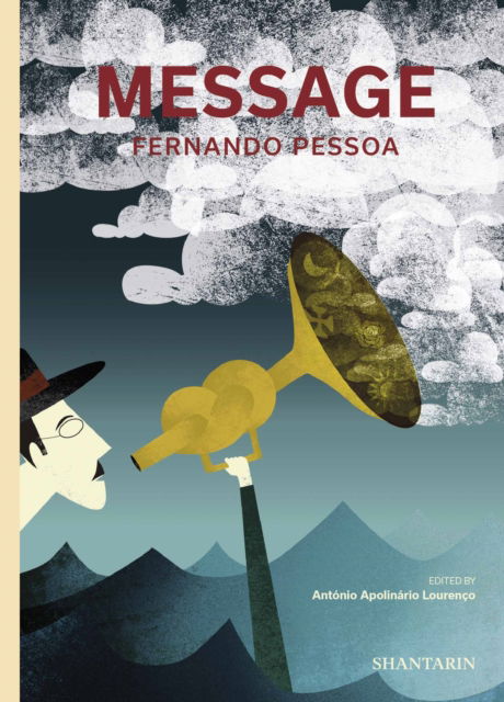Message - Fernando Pessoa - Livres - Shantarin - 9789895342273 - 1 avril 2022