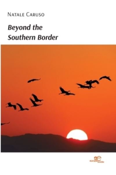 Cover for Natale Caruso · BEYOND THE SOUTHERN BORDER - Build Universes (Paperback Book) (2023)