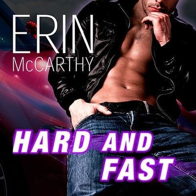 Cover for Erin McCarthy · Hard and Fast (CD) (2012)