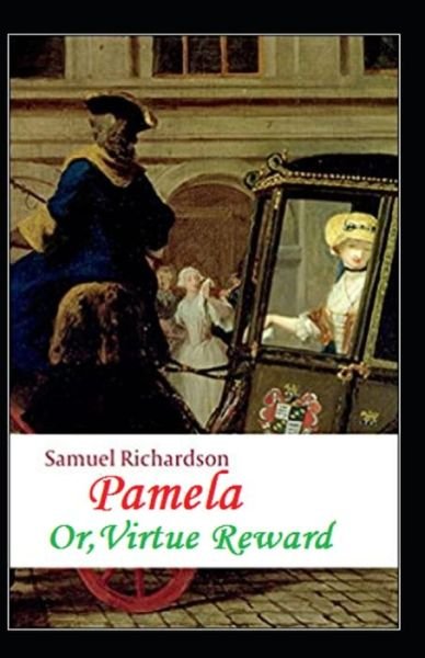Cover for Samuel Richardson · Pamela, or Virtue Rewarded (Paperback Book) (2022)