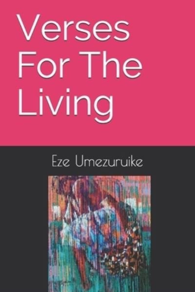 Cover for Eze Umezuruike · Verses For The Living (Paperback Book) (2021)
