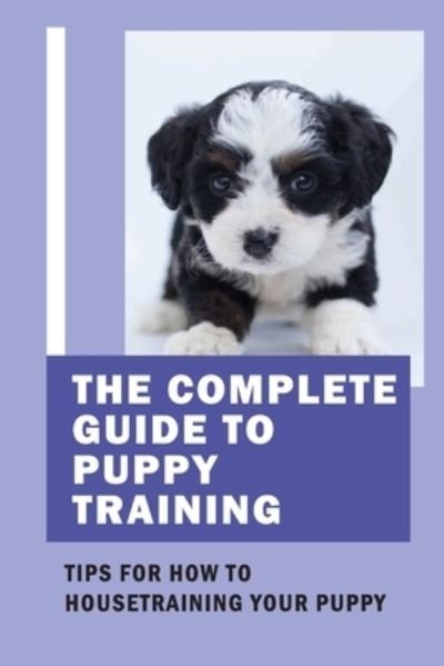 Cover for Lyla Carnall · The Complete Guide To Puppy Training (Paperback Bog) (2021)