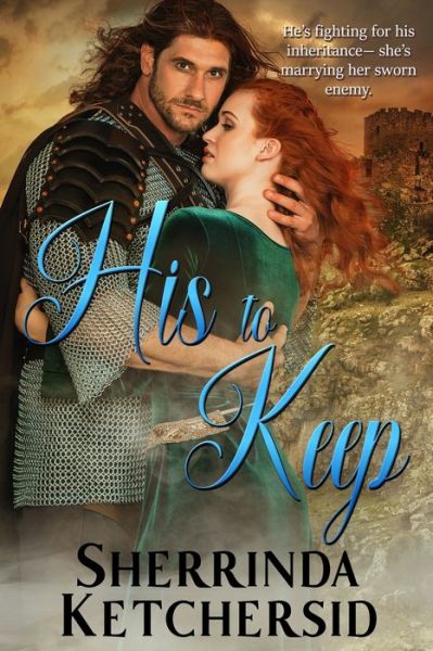 Cover for Sherrinda Ketchersid · His to Keep (Paperback Book) (2020)