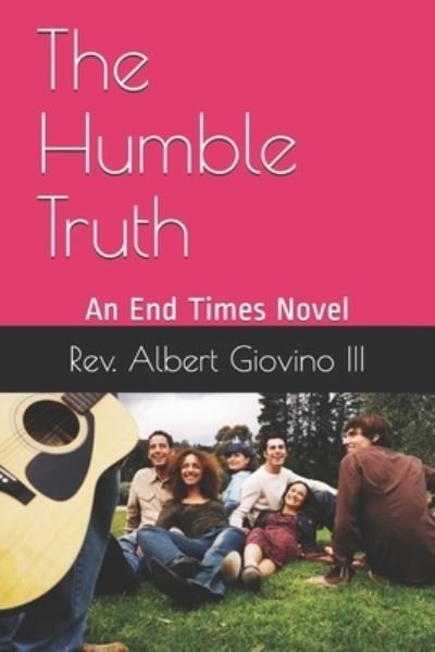 Cover for III Albert Giovino · The Humble Truth (Pocketbok) (2020)