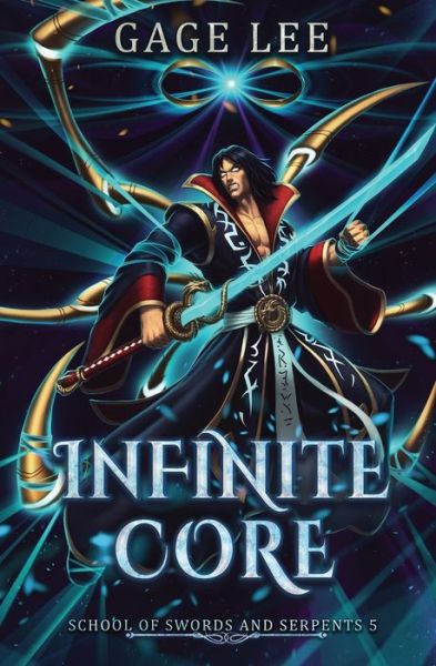 Cover for Gage Lee · Infinite Core (Paperback Book) (2020)