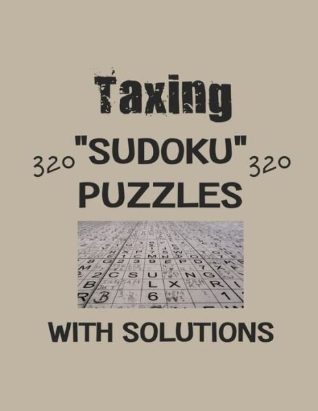 Cover for Depace' · Taxing 320 Sudoku Puzzles with solutions (Pocketbok) (2021)