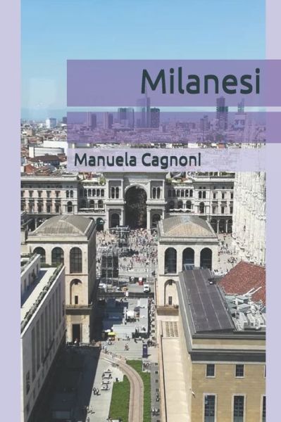 Cover for Manuela Cagnoni · Milanesi (Paperback Book) (2020)