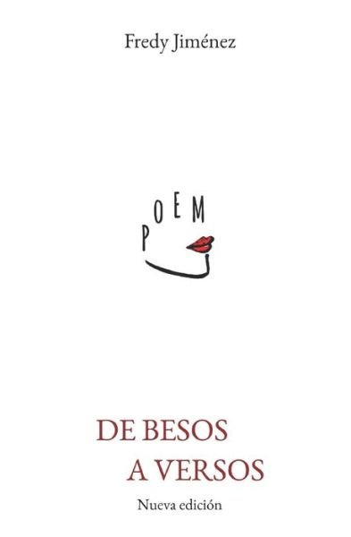 Cover for Fredy Jimenez · De besos a versos (Pocketbok) (2020)