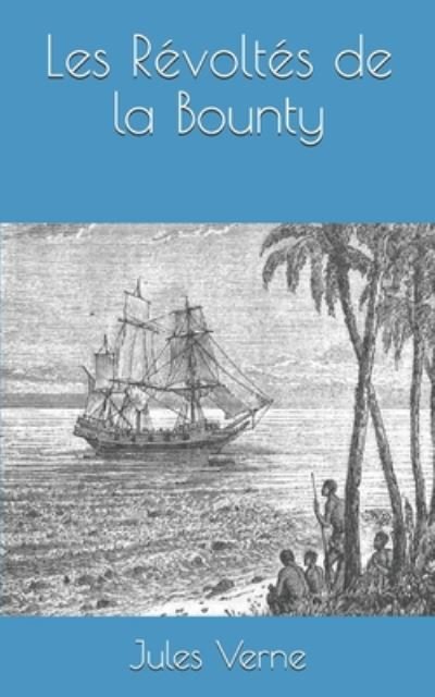 Cover for Jules Verne · Les Revoltes de la Bounty (Paperback Book) (2020)