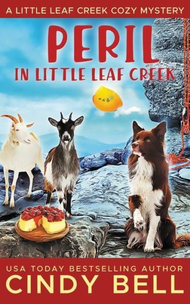Cover for Cindy Bell · Peril in Little Leaf Creek (Paperback Book) (2020)