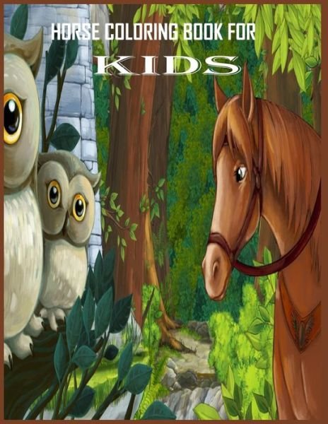 Cover for Ruhul Amin · Horse Coloring Book for Kids (Paperback Book) (2020)