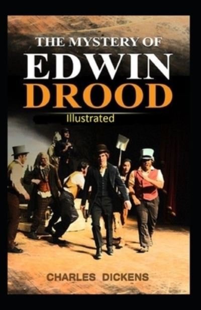 Cover for Gertrude Stein · The Mystery of Edwin Drood Illustrated (Paperback Book) (2021)