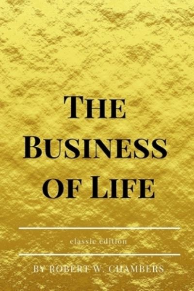 Cover for Robert Chambers · The Business of Life (Paperback Book) (2021)