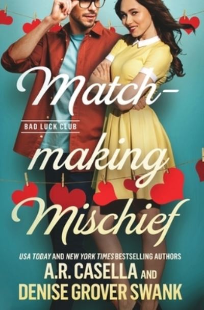 Cover for Denise Grover Swank · Matchmaking Mischief (Paperback Book) (2022)