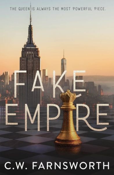 Cover for C W Farnsworth · Fake Empire (Paperback Book) (2022)