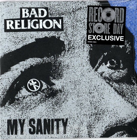 RSD 2019 - My Sanity / Chaos from Within (7”) - Bad Religion - Musiikki - EPITAPH - 0045778767274 - lauantai 13. huhtikuuta 2019