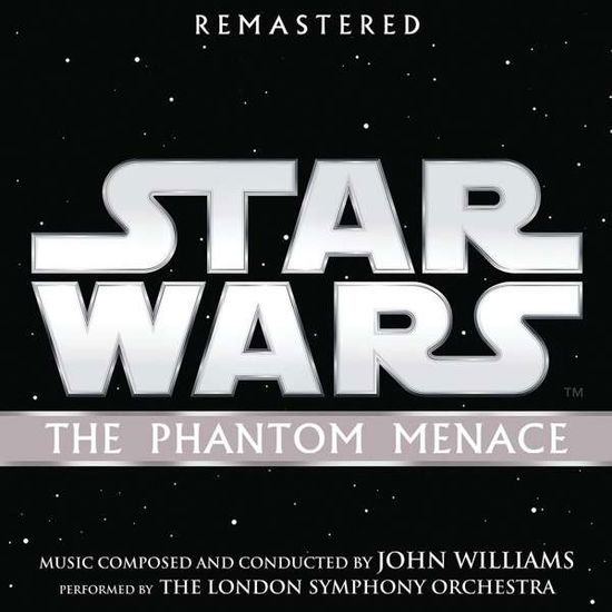 Original Soundtrack / John Williams · Star Wars: Episode I - The Phantom Menace (CD) [Remastered edition] (2018)