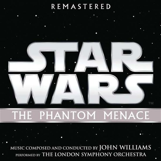 Cover for John Williams · Star Wars: the Phantom Menace (CD) [Remastered edition] (2018)