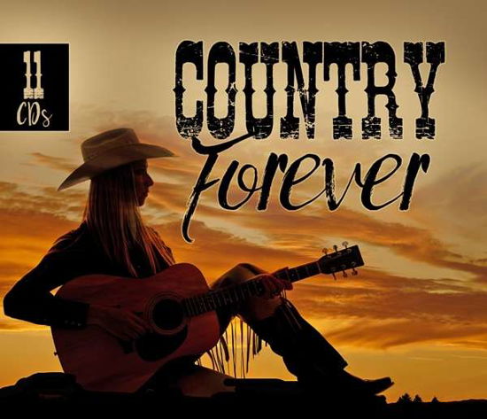 Country Forever - V/A - Musikk - MUSIC & MELODY - 0090204697274 - 17. mars 2017