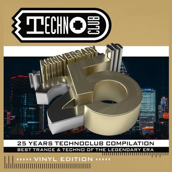 Cover for 25 Years Technoclub Compilation Vol. 1 (Gold &amp; Silver Vinyl) · 25 Years Technoclub Compilation (LP) [Limited edition] (2023)