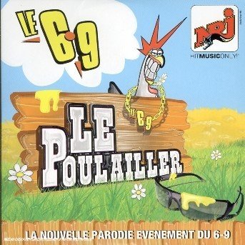 Cover for Le 69 · Le 69 - Le Poulailler (CD) (2019)