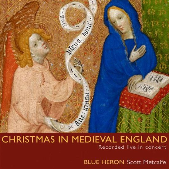 Cover for Blue Heron / Metcalfe,scott · Christmas in Medieval England (CD) (2015)