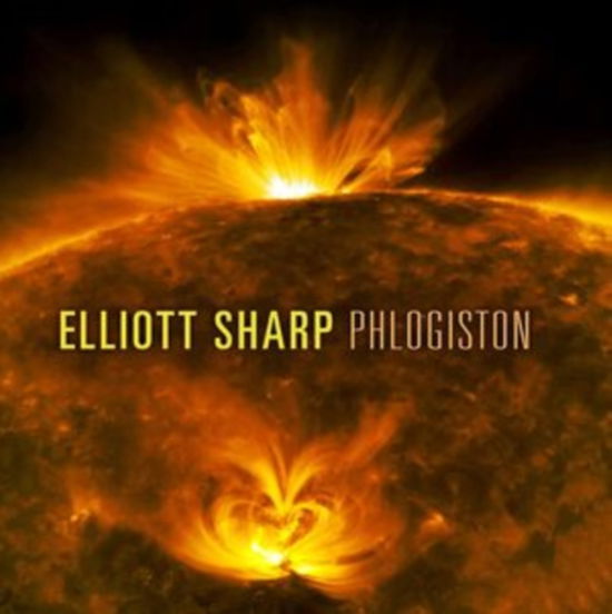 Cover for Elliott Sharp · Phlogiston (CD) (2022)
